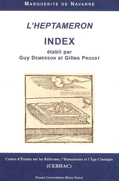 Index de l'Heptaméron de Marguerite de Navarre (édition M. François, classiques Garnier, 1996)