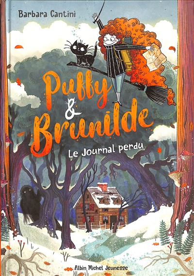 Puffy & Brunilde. Vol. 2. Le journal perdu