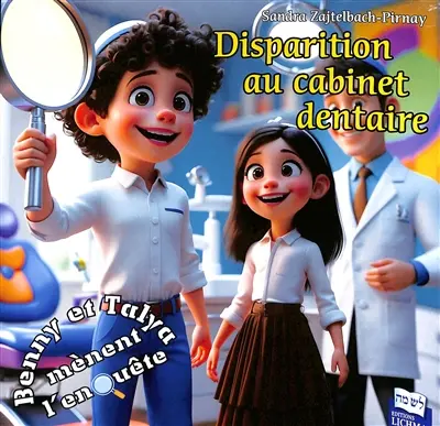 Benny et Talya mènent l'enquête. Disparition au cabinet dentaire