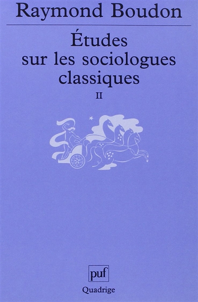 Etudes sur les sociologues classiques, tome 2