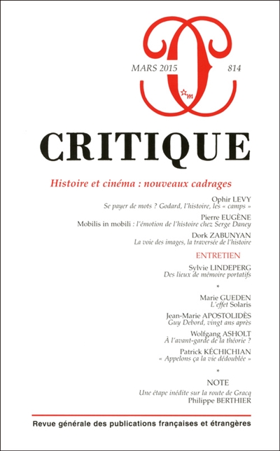 Critique, n° 814. Histoire et cinéma : nouveaux cadrages