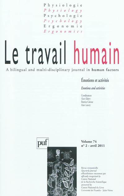 Travail humain (Le), n° 2 (2011). Emotions et activités