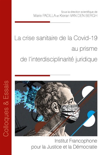 La crise sanitaire de la Covid-19 au prisme de l'interdisciplinarité juridique