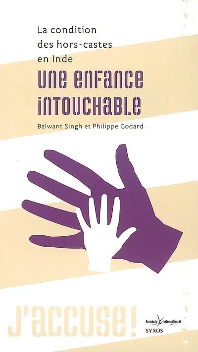 Une enfance intouchable : la condition des hors-castes en Inde