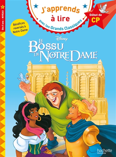 J'apprends à lire avec les classiques : Le bossu de Notre-dame