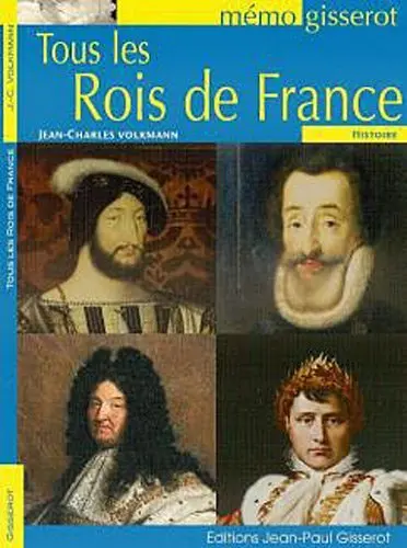 Tous les rois de France