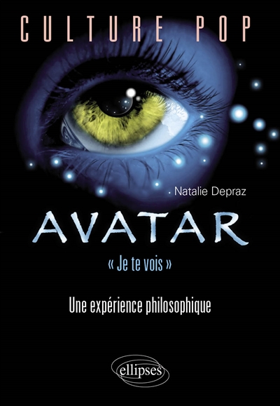 Avatar, je te vois : une expérience philosophique