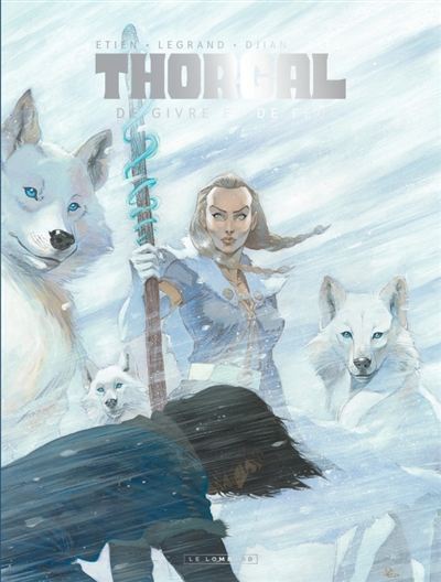 Thorgal. De glace et de feu