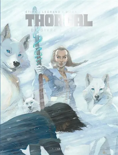 Thorgal. De givre et de feu