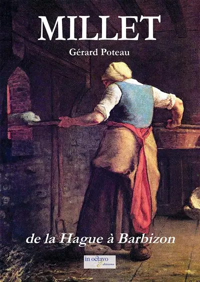 Millet : de la Hague à Barbizon
