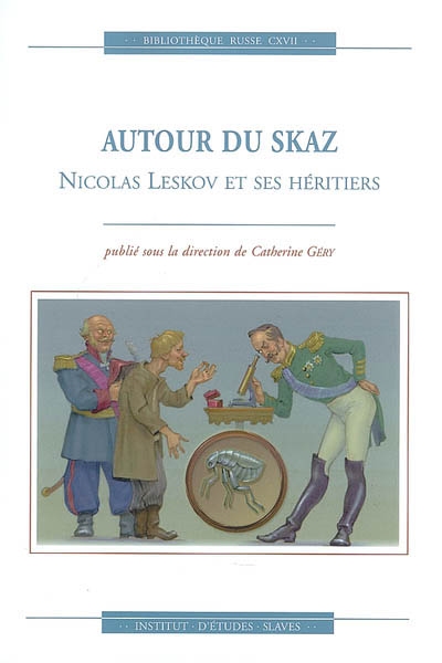Autour du skaz : Nicolas Leskov et ses héritiers