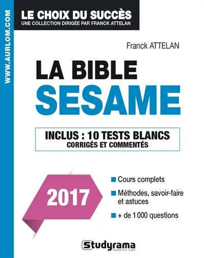 La bible du concours Sésame 2017