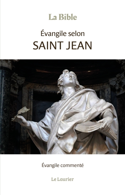 La Bible : Evangile selon...