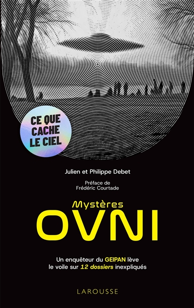 Mystères Ovni : un...