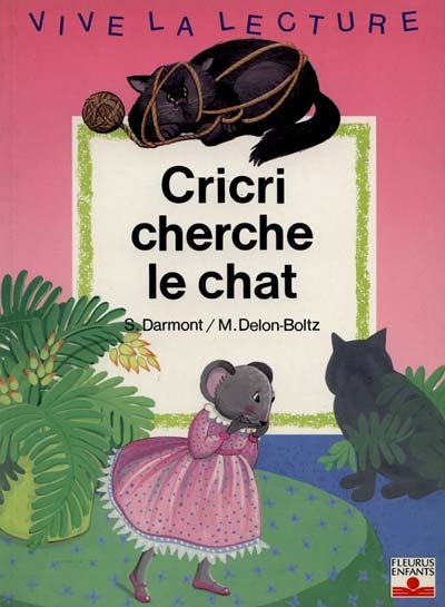 Cricri Cherche Le Chat