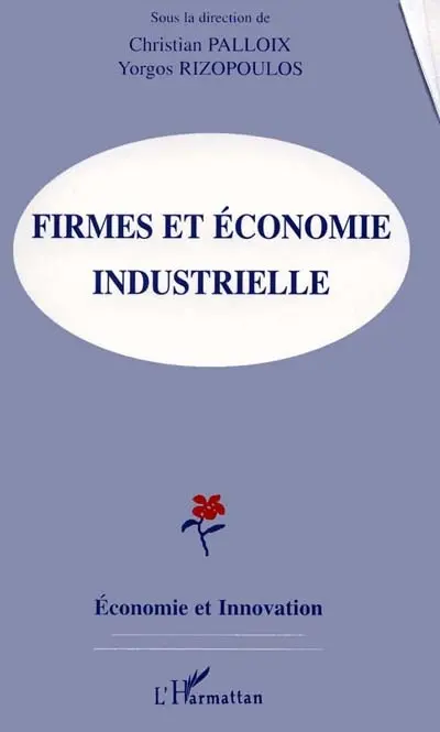 Firmes et économie industrielle