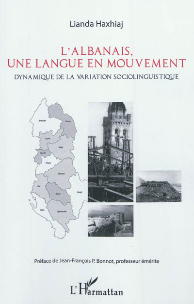 L'albanais, une langue en mouvement : dynamique de la variation sociolinguistique