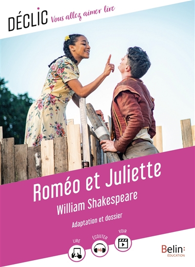 roméo et juliette : adaptation et dossier