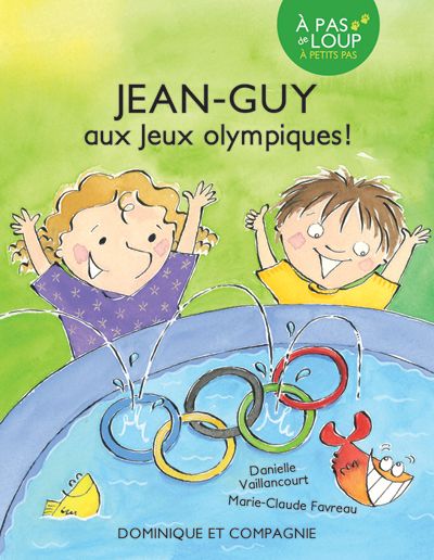 Jean-Guy. Vol. 3. Jean-Guy aux Jeux olympiques ! : Niveau de lecture 3