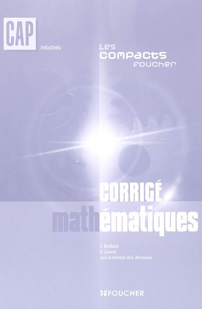 Mathématiques CAP industriels : corrigé