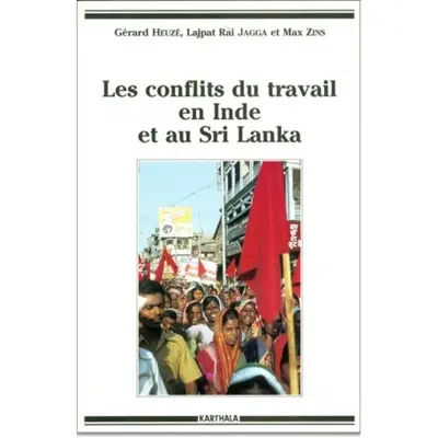 Les Conflits du travail en Inde et au Sri Lanka