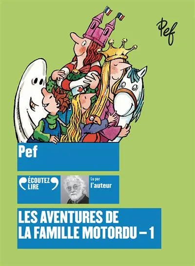 Les aventures de la famille Motordu. Vol. 1