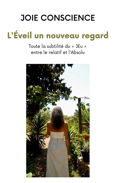 L'Eveil un nouveau regard :...