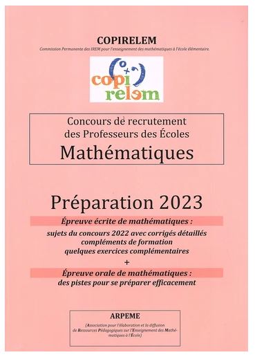Concours de recrutement des professeurs des écoles : mathématiques : préparation 2023