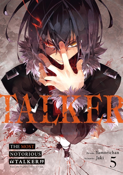 The most notorious Talker. Vol. 5