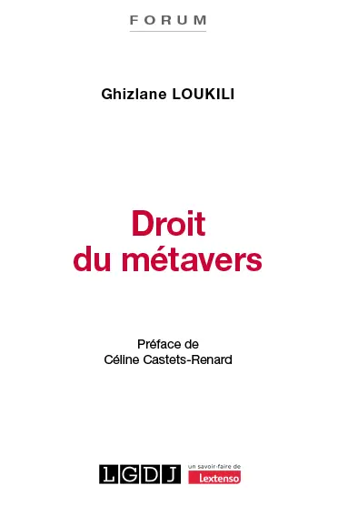 Droit du métavers : chronique de l'avènement d'un nouvel espace-temps, entre disruption et continuité du droit numérique