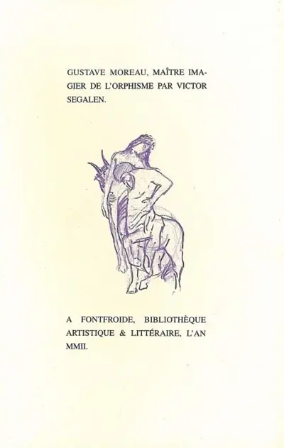 Gustave Moreau : maître imagier de l'Orphisme