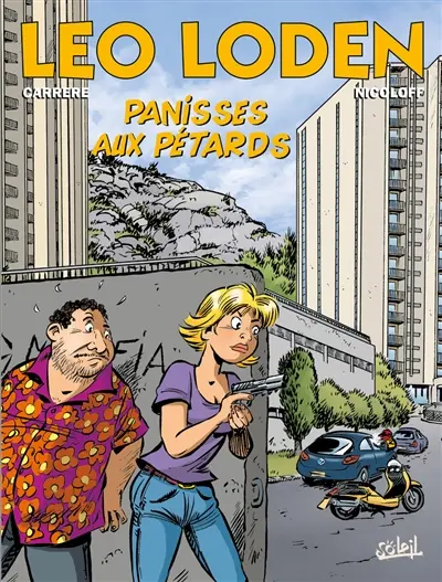 Léo Loden. Vol. 31. Panisses aux pétards