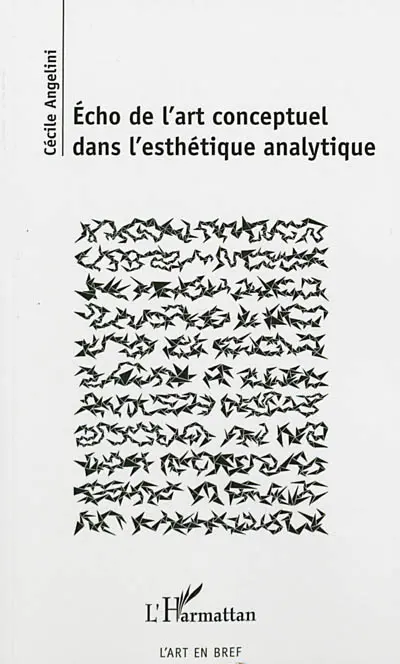 Echo de l'art conceptuel dans l'esthétique analytique