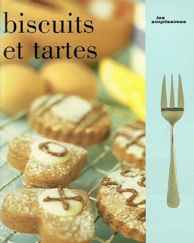 Biscuits et tartes