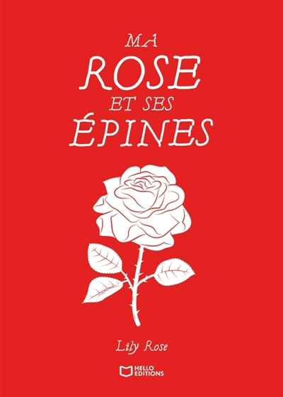 Ma Rose et ses Epines
