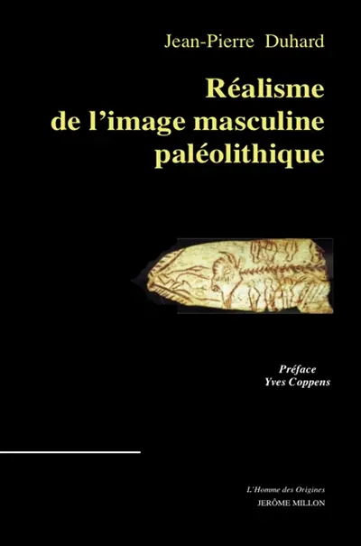 Réalisme de l'image masculine paléolithique