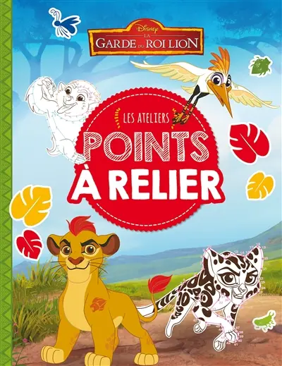 La garde du roi lion : points à relier