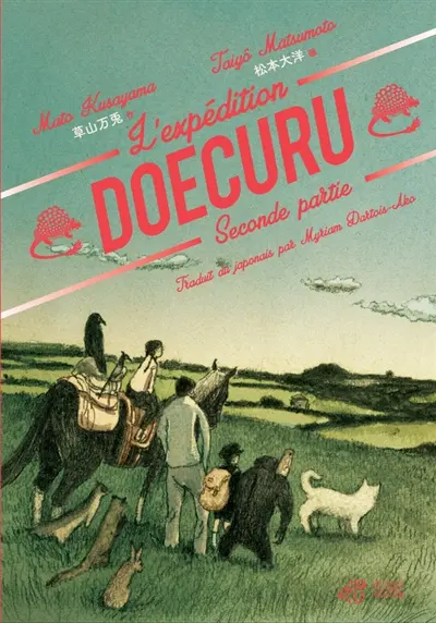 L'expédition Doecuru. Vol. 2. Le mystère de l'extinction des mammifères géants