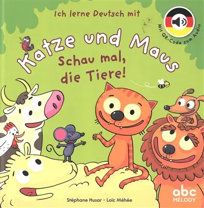 Ich lerne Deutsch mit Katze und Maus. Schau mal, die Tiere!