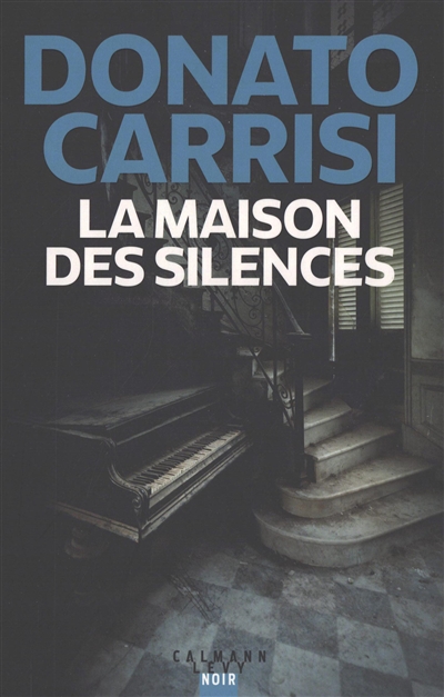 La maison des silences