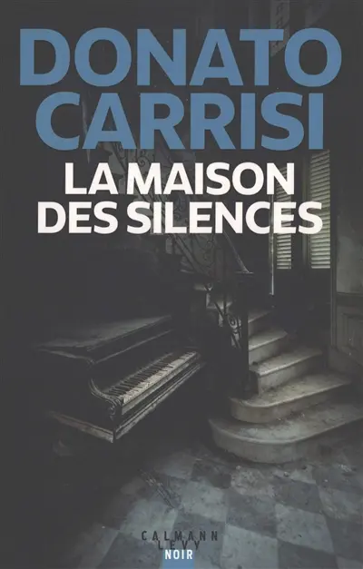 La maison des silences