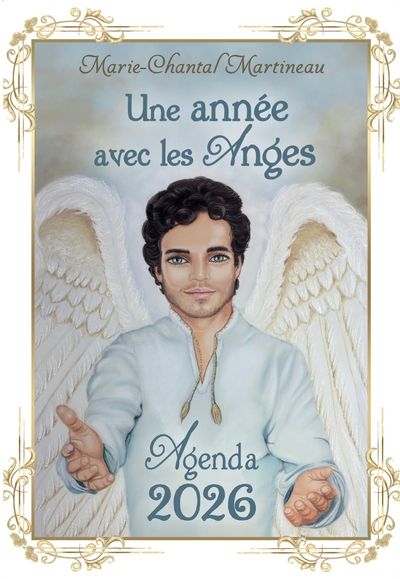 Une année avec les Anges :...