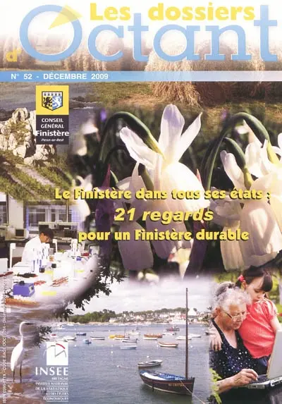 Dossiers d'Octant (Les), n° 52. Le Finistère dans tous ses états : 21 regards pour un Finistère durable