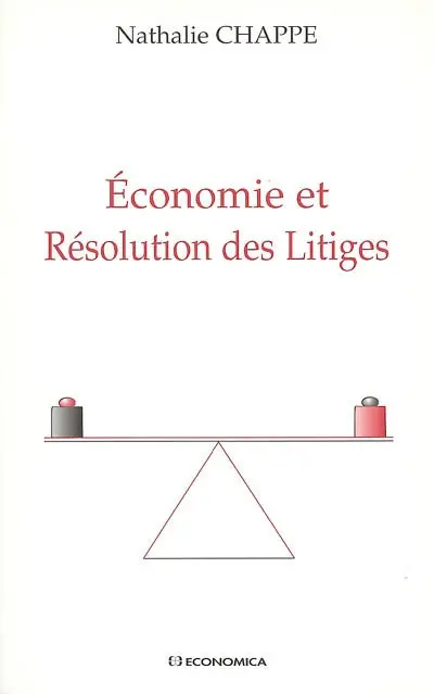 Economie et résolution des litiges