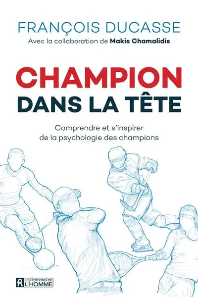 Champion dans la tête : comprendre et s'inspirer de la psychologie des champions