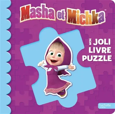 Masha et Michka : mon joli livre puzzle