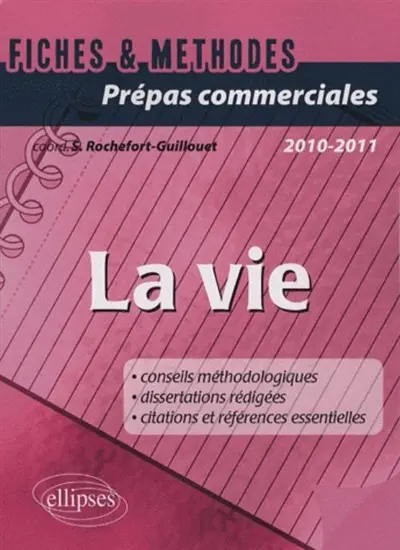 La vie, prépas commerciales : 2010-2011