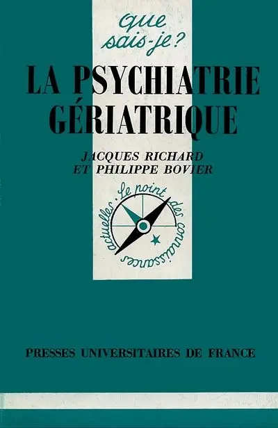 La psychiatrie gériatrique