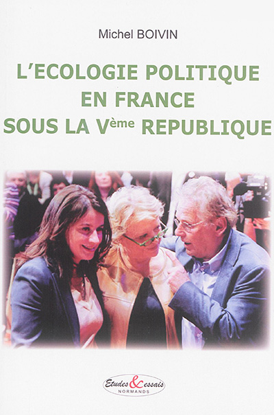 L'écologie politique en France sous la cinquième République