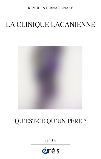 Clinique lacanienne (La),...